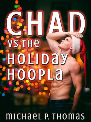 cover image of Chad vs. the Holiday Hoopla